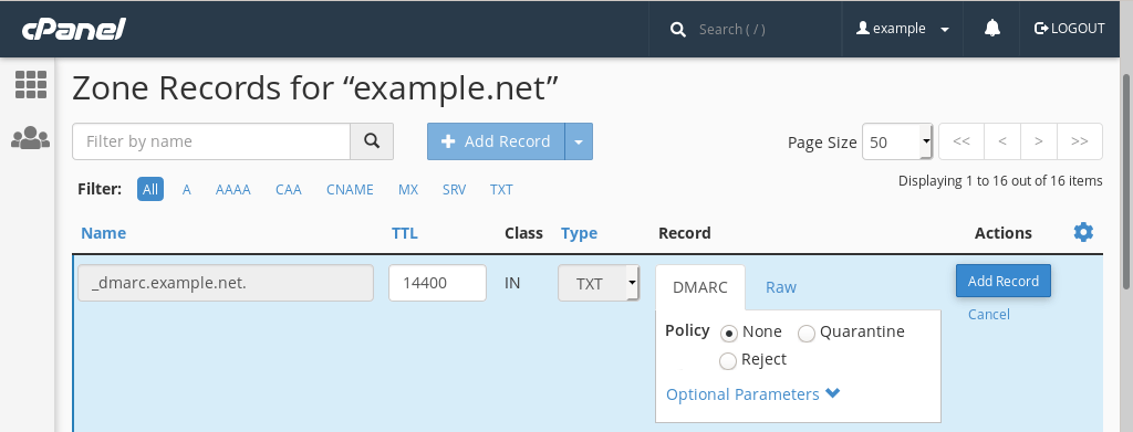 Adding a DMARC record via cPanel's Zone Editor. By default, cPanel will ask you about the DMARC policy only.