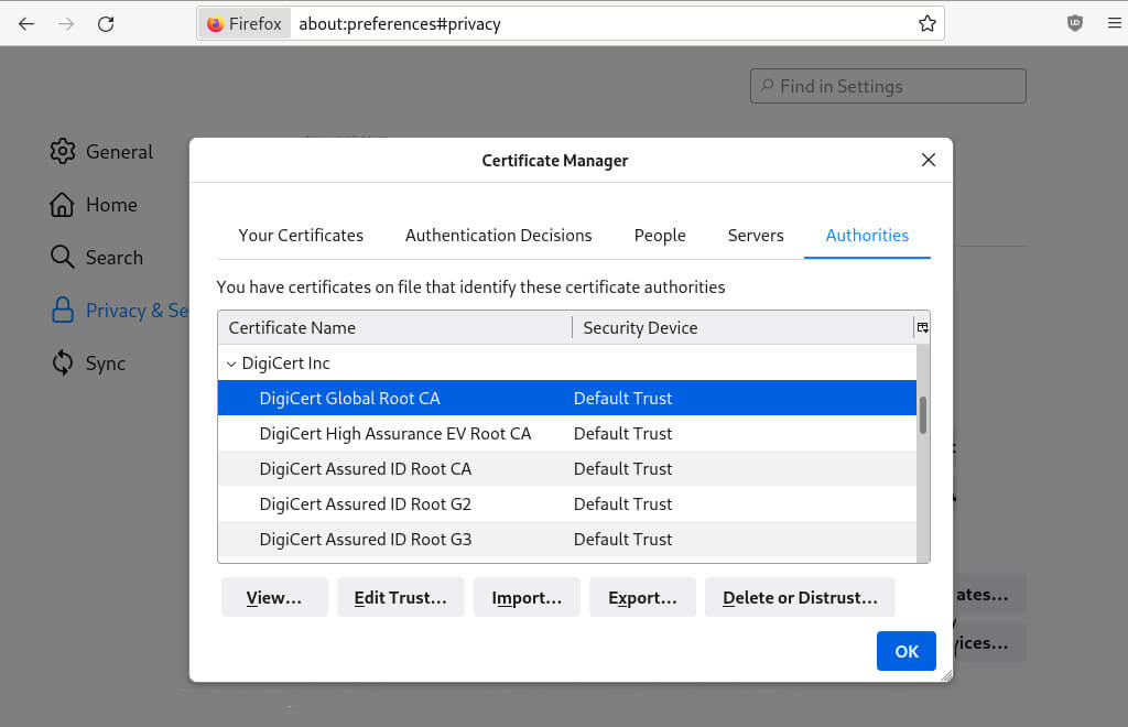 The Certificate Manager in Firefox lists all trusted root certificates.