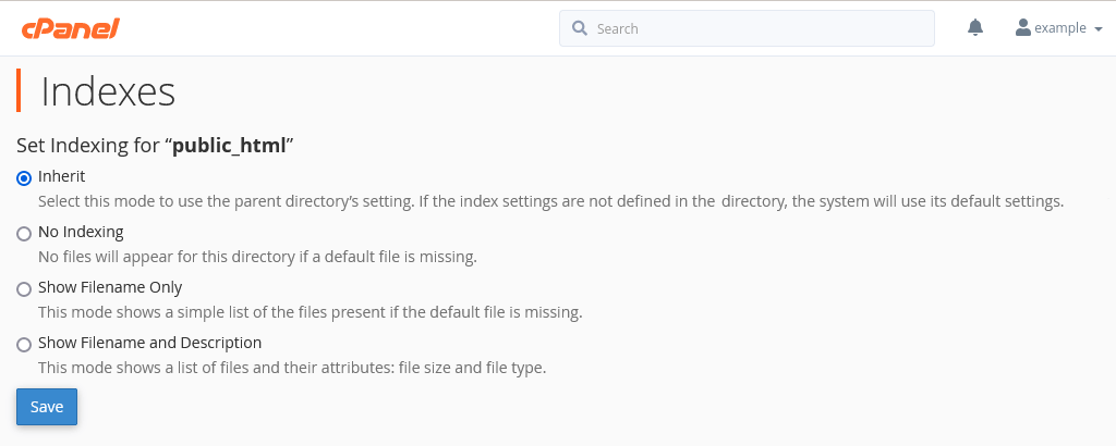 You have a few options when you edit the indexing setting for a folder in cPanel. You can use the default setting, disable indexes or define how you want directory listings to look.
