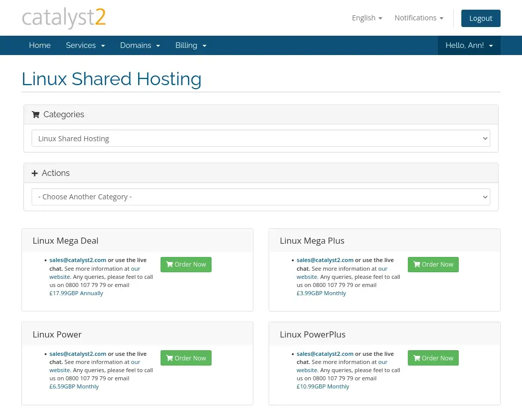 An images showing hosting plan you can buy via your billing account. In the image I have selected Linux Shared Hosting as the category. This lists all hosting plans in the category, with an Order Now button for each of the options.